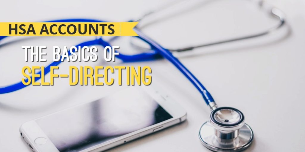 You Can SelfDirect your Health Savings Account Next Generation Trust