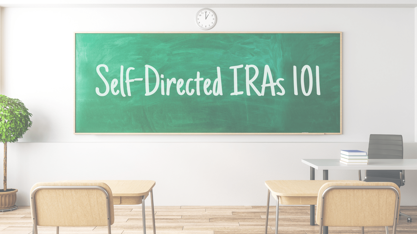 Self-Directed IRAs