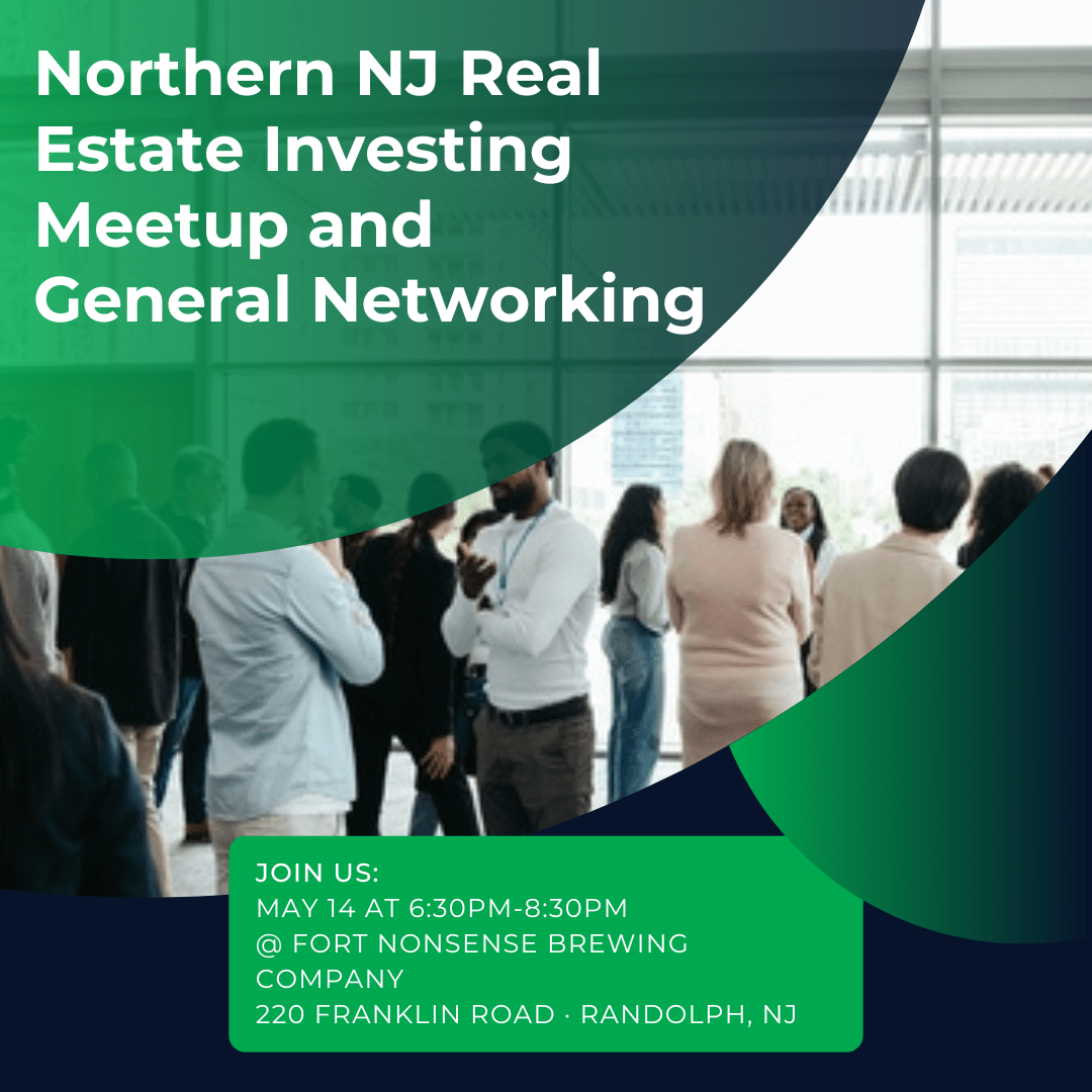 Northern NJ Real Estate Investing Meetup and General Networking